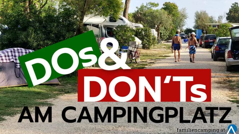 Dos & Don’ts auf dem Campingplatz